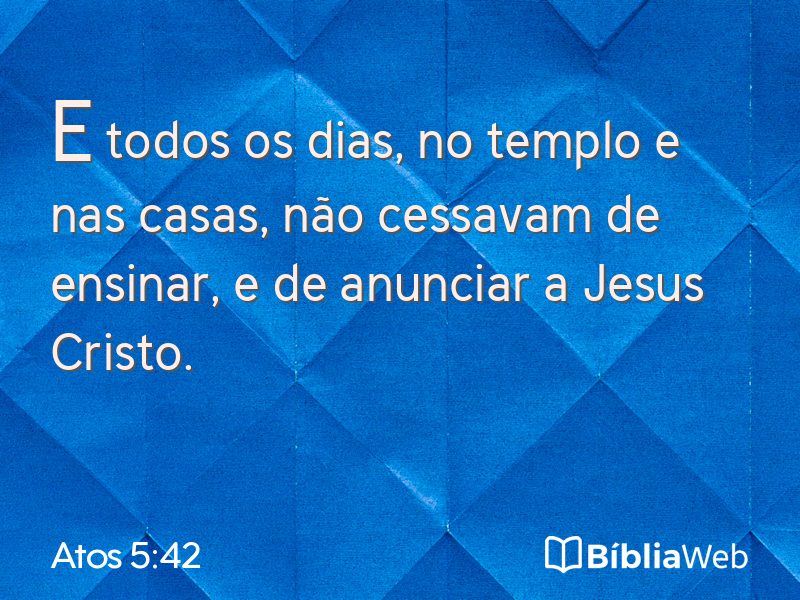 Atos 5:42 em imagem para compartilhar