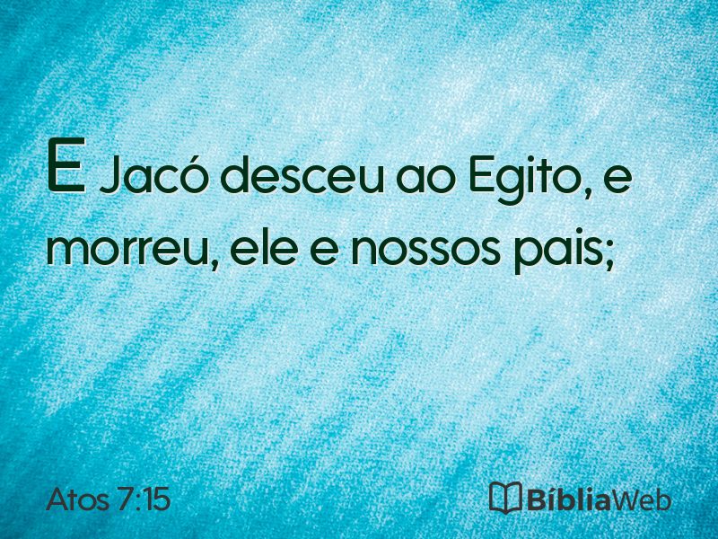 Atos 7:15 em imagem para compartilhar