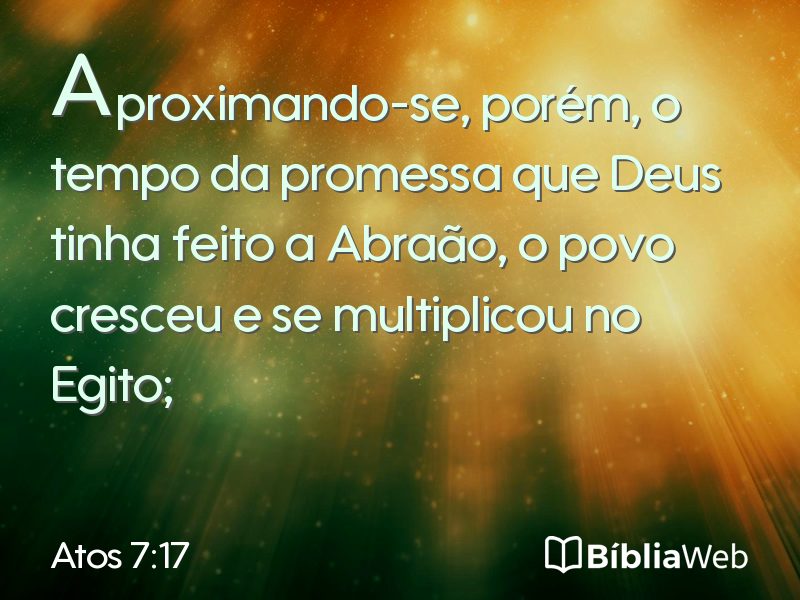 Atos 7:17 em imagem para compartilhar