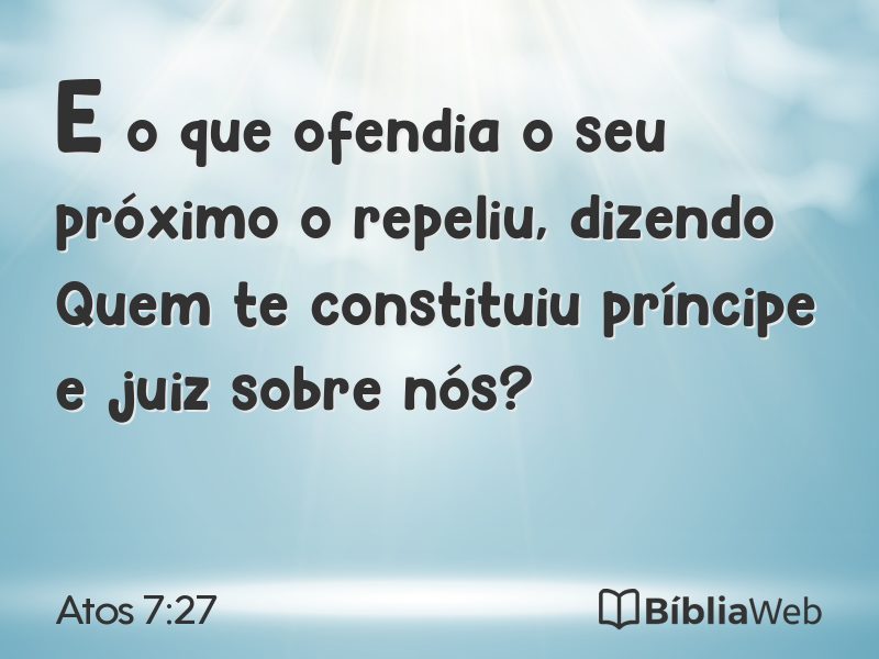Atos 7:27 em imagem para compartilhar