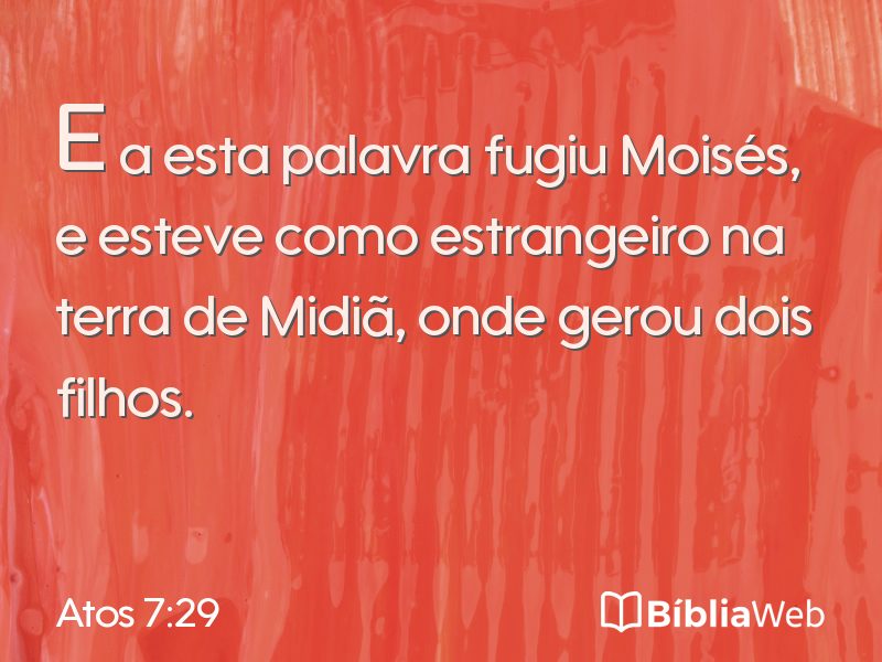 Atos 7:29 em imagem para compartilhar