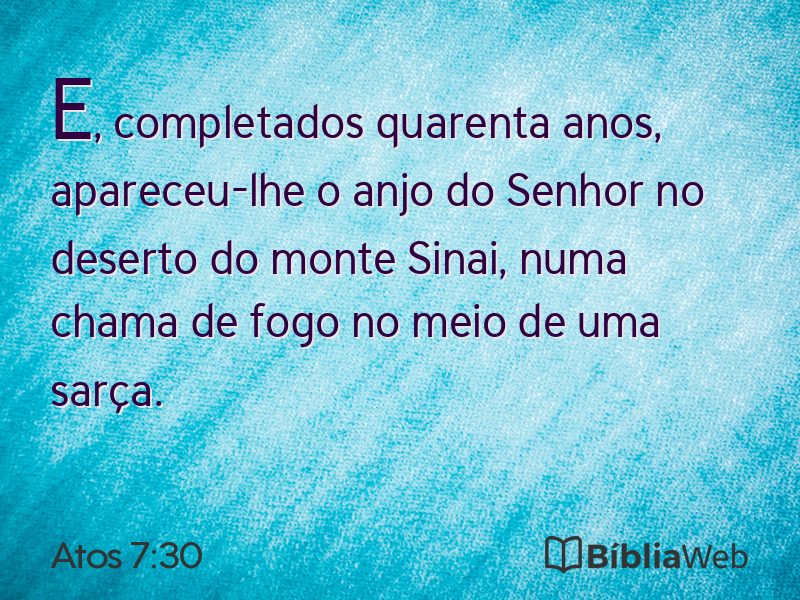 Atos 7:30 em imagem para compartilhar