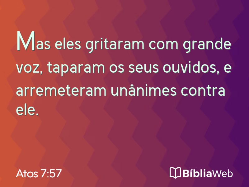 Atos 7:57 em imagem para compartilhar