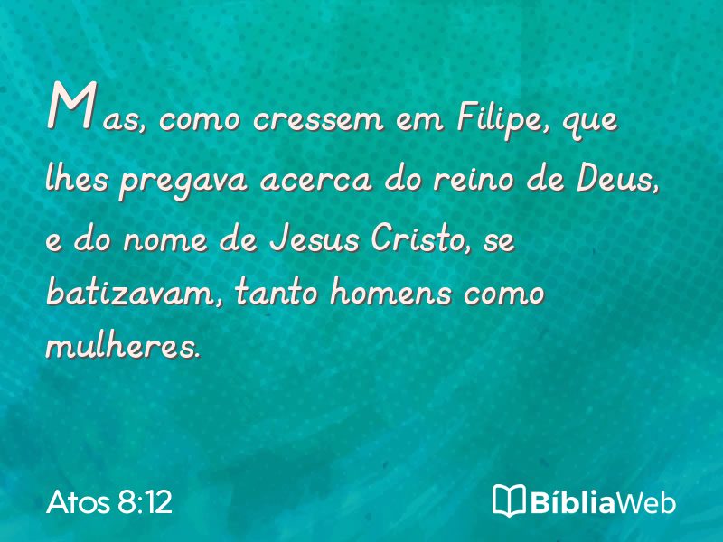 Atos 8:12 em imagem para compartilhar