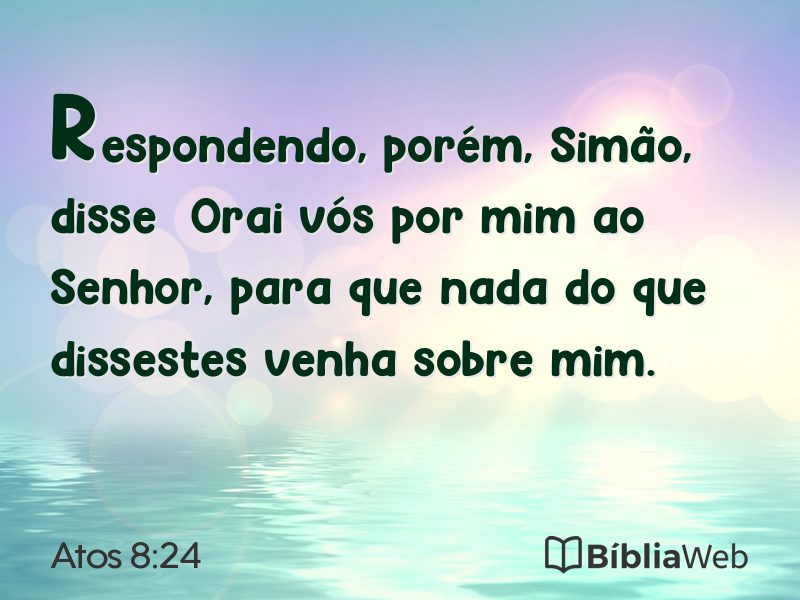 Atos 8:24 em imagem para compartilhar
