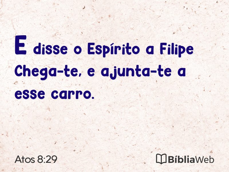Atos 8:29 em imagem para compartilhar