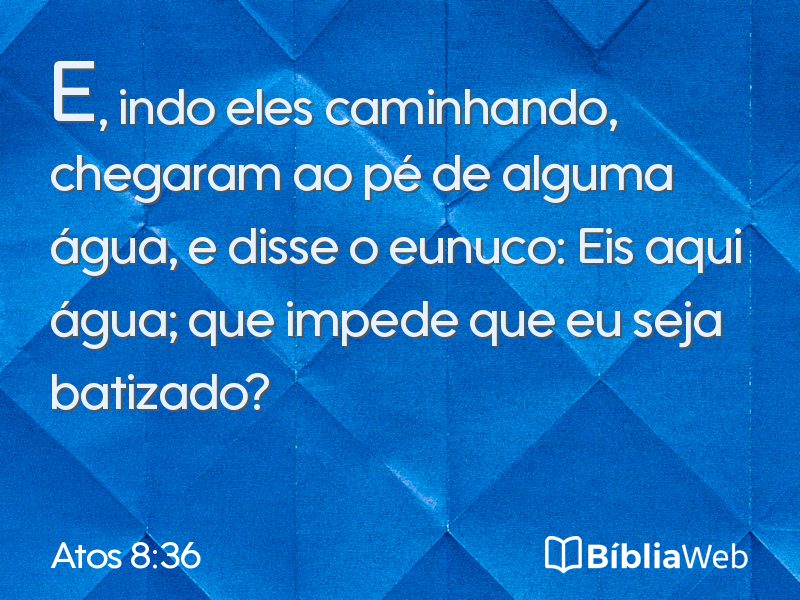 Atos 8:36 em imagem para compartilhar