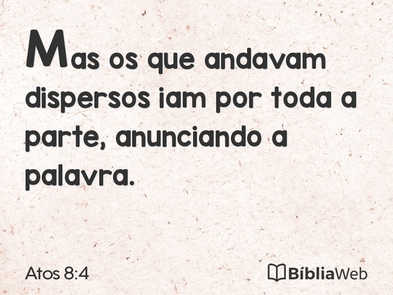 Atos 8:4 em imagem para compartilhar
