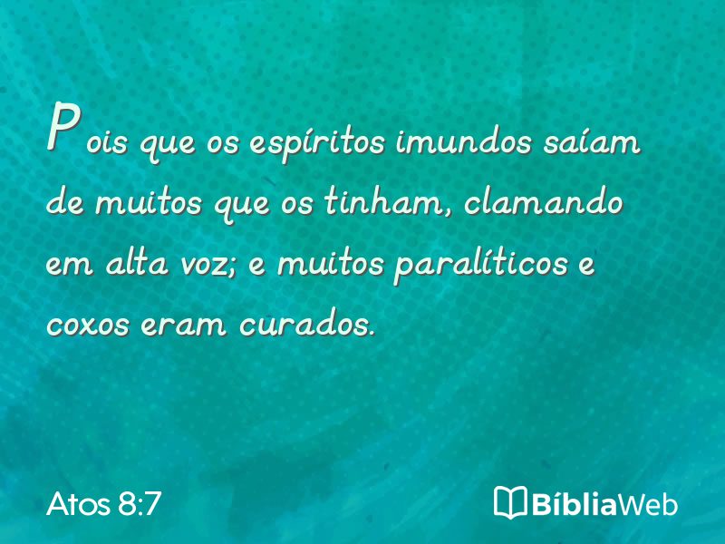 Atos 8:7 em imagem para compartilhar