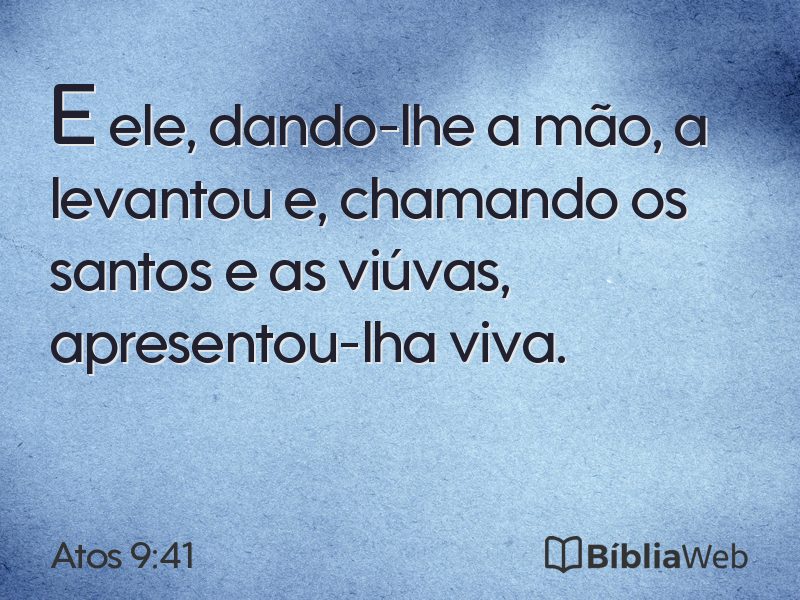 Atos 9:41 em imagem para compartilhar