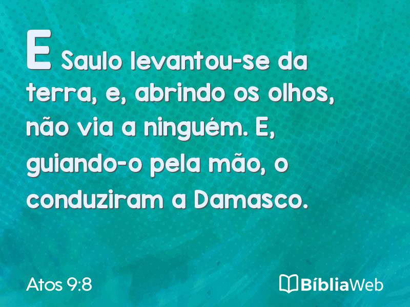 Atos 9:8 em imagem para compartilhar