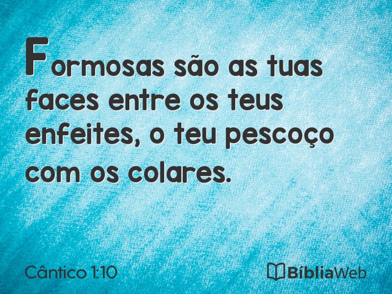 Cântico 1:10 em imagem para compartilhar