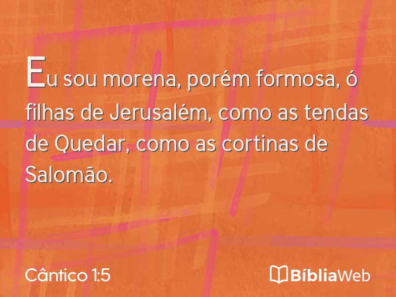 Cântico 1:5 em imagem para compartilhar