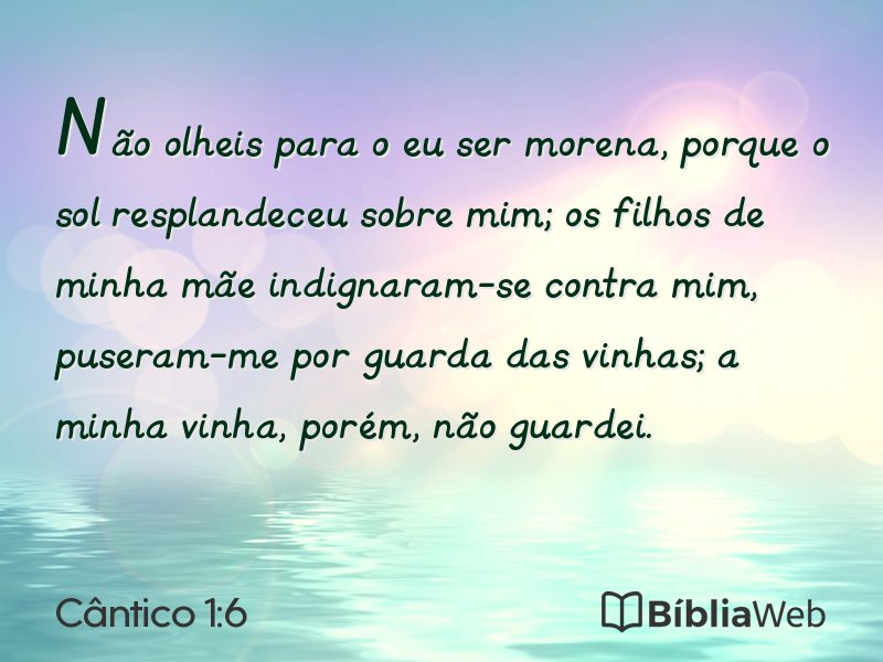 Cântico 1:6 em imagem para compartilhar