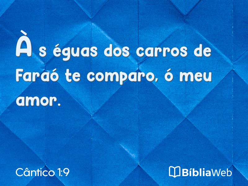 Cântico 1:9 em imagem para compartilhar