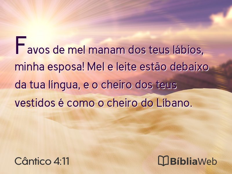 Cântico 4:11 em imagem para compartilhar