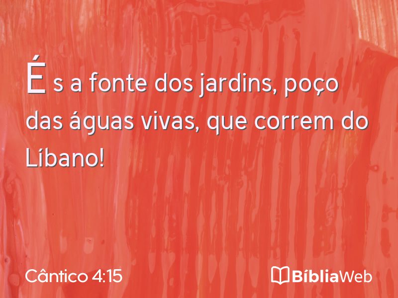 Cântico 4:15 em imagem para compartilhar