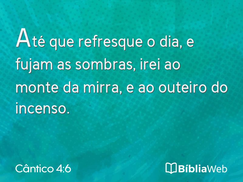 Cântico 4:6 em imagem para compartilhar