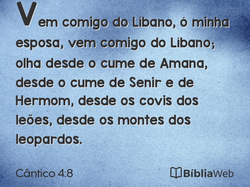Cântico 4:8 em imagem para compartilhar
