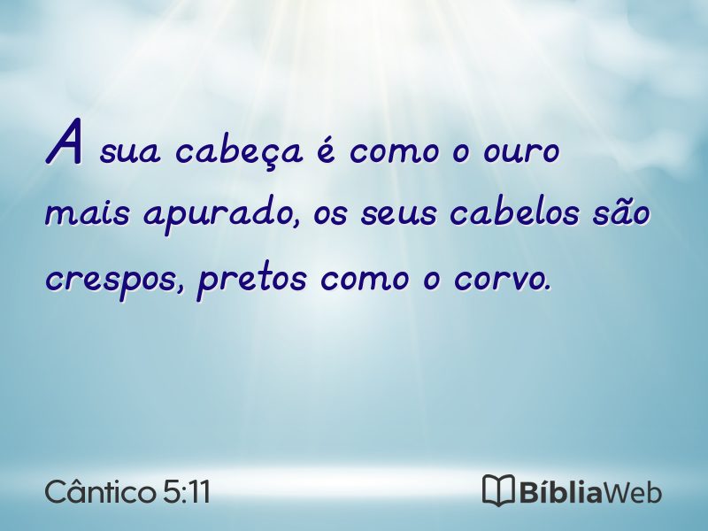 Cântico 5:11 em imagem para compartilhar