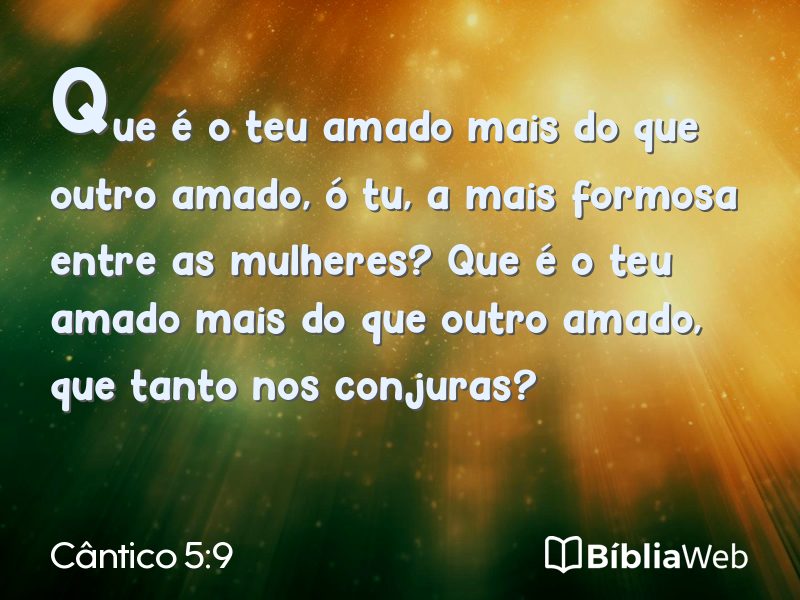 Cântico 5:9 em imagem para compartilhar