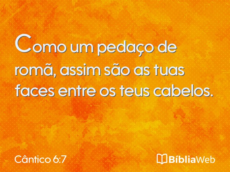 Cântico 6:7 em imagem para compartilhar