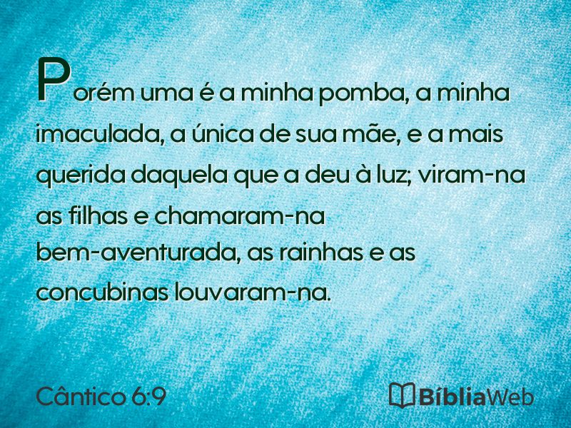 Cântico 6:9 em imagem para compartilhar