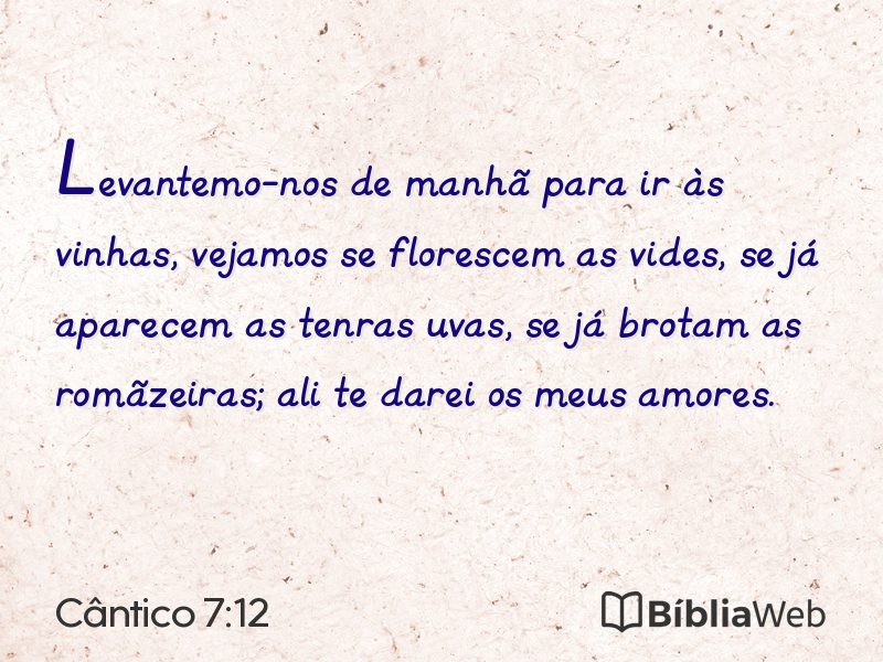 Cântico 7:12 em imagem para compartilhar