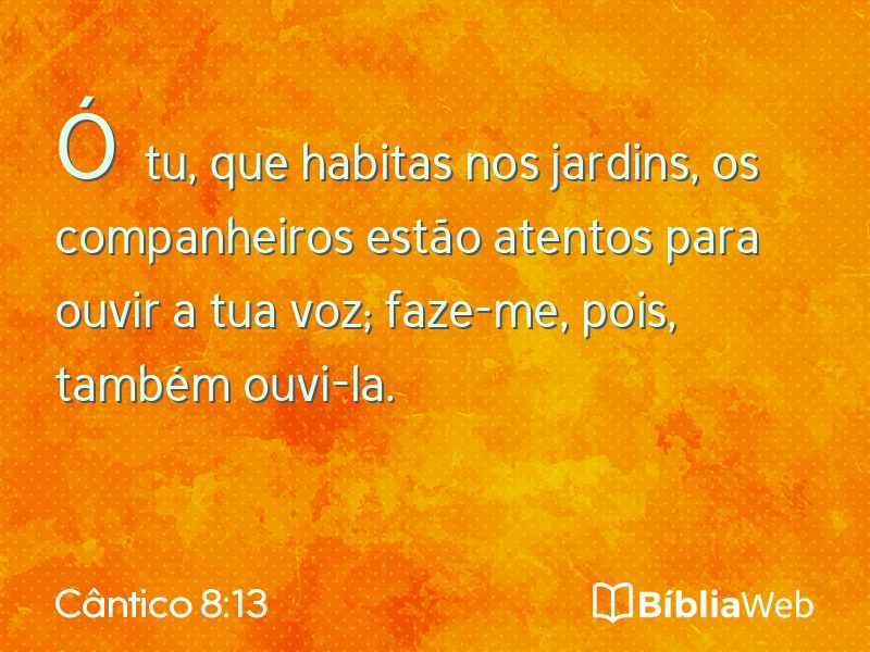Cântico 8:13 em imagem para compartilhar