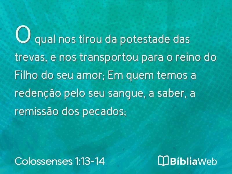 Colossenses 1:13-14 em imagem para compartilhar