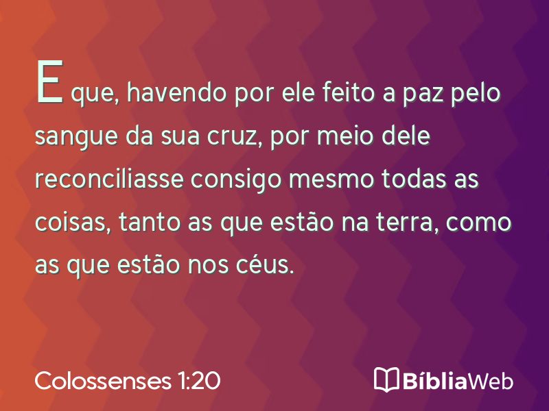 Colossenses 1:20 em imagem para compartilhar