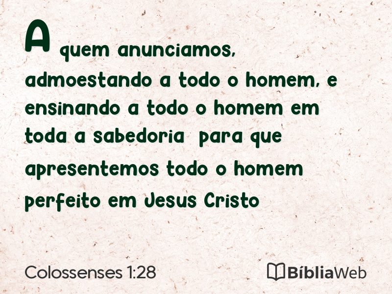 Colossenses 1:28 em imagem para compartilhar