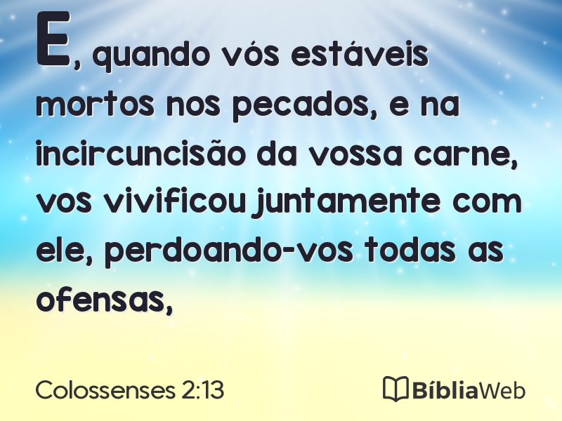 Colossenses 2:13 em imagem para compartilhar