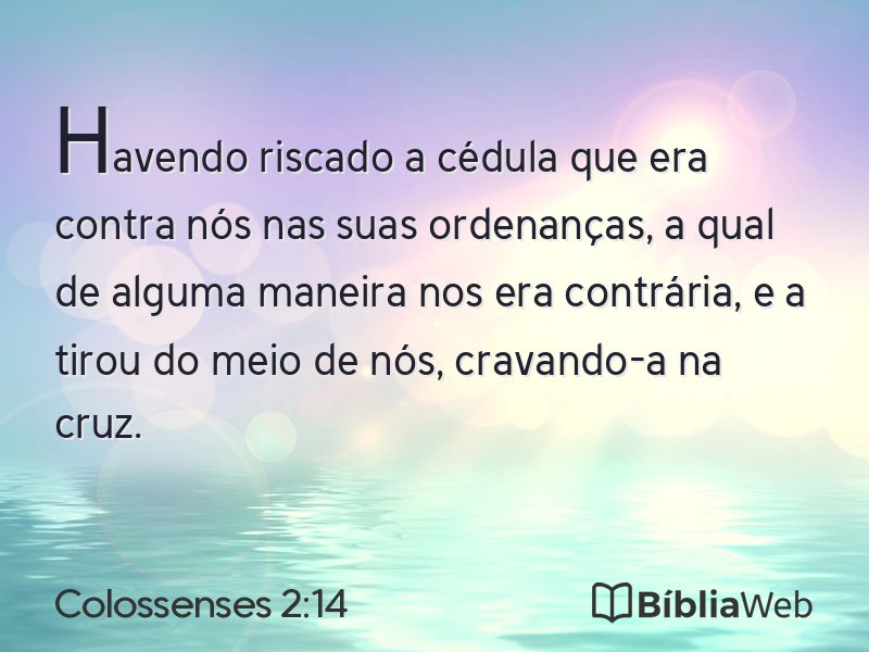Colossenses 2:14 em imagem para compartilhar
