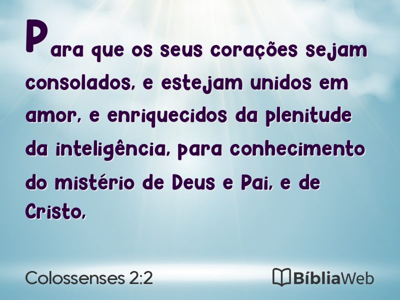 Colossenses 2:2 em imagem para compartilhar