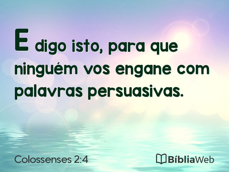 Colossenses 2:4 em imagem para compartilhar