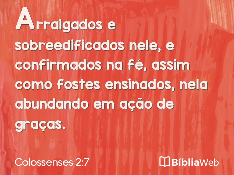 Colossenses 2:7 em imagem para compartilhar