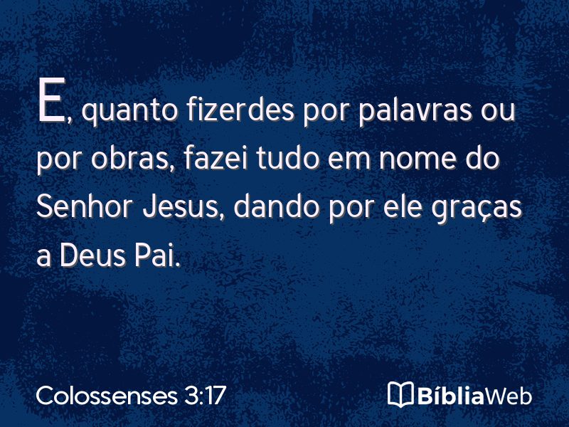Colossenses 3:17 em imagem para compartilhar