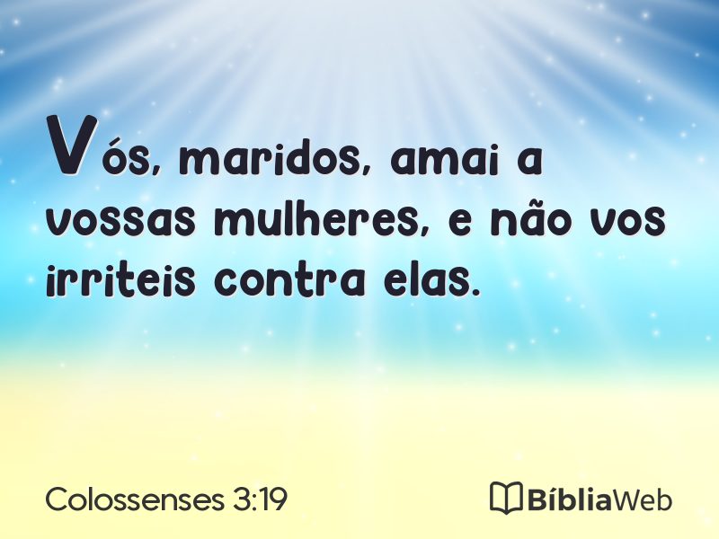 Colossenses 3:19 em imagem para compartilhar