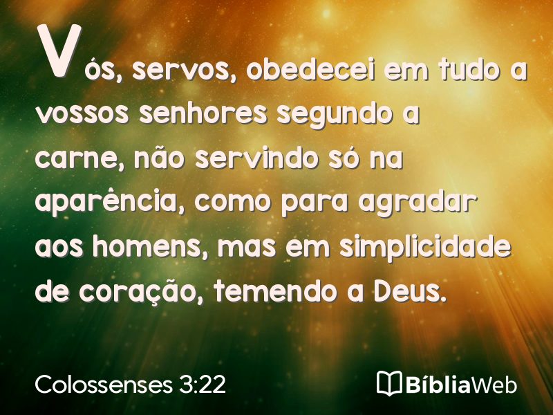 Colossenses 3:22 em imagem para compartilhar