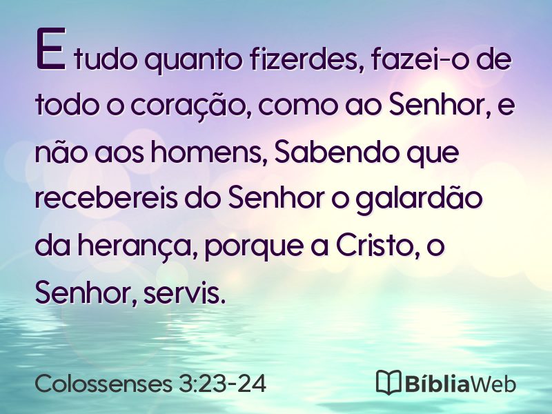 Colossenses 3:23-24 em imagem para compartilhar