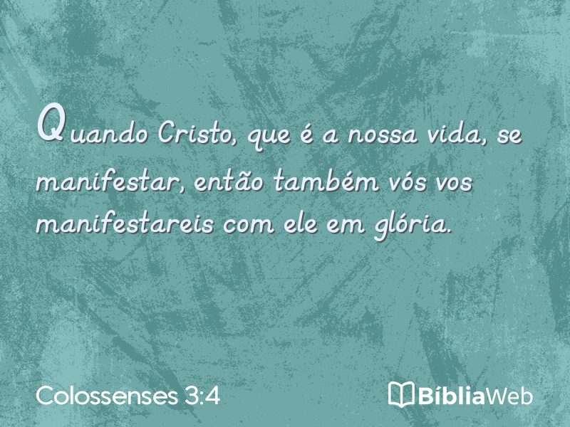 Colossenses 3:4 em imagem para compartilhar