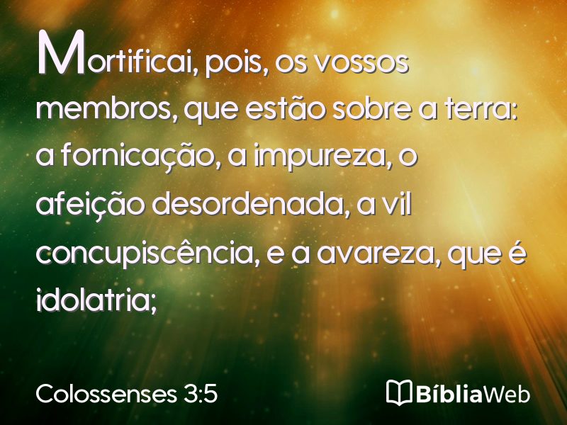 Colossenses 3:5 em imagem para compartilhar