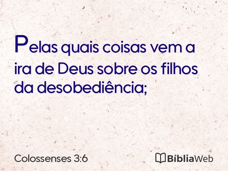 Colossenses 3:6 em imagem para compartilhar