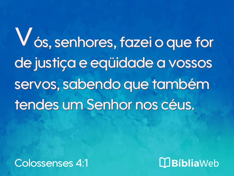 Colossenses 4:1 em imagem para compartilhar