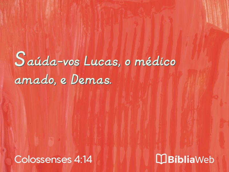 Colossenses 4:14 em imagem para compartilhar