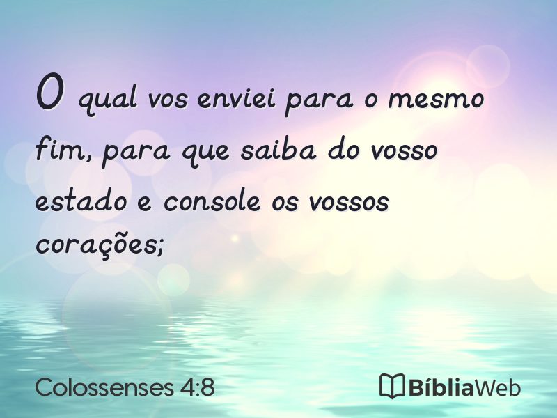 Colossenses 4:8 em imagem para compartilhar