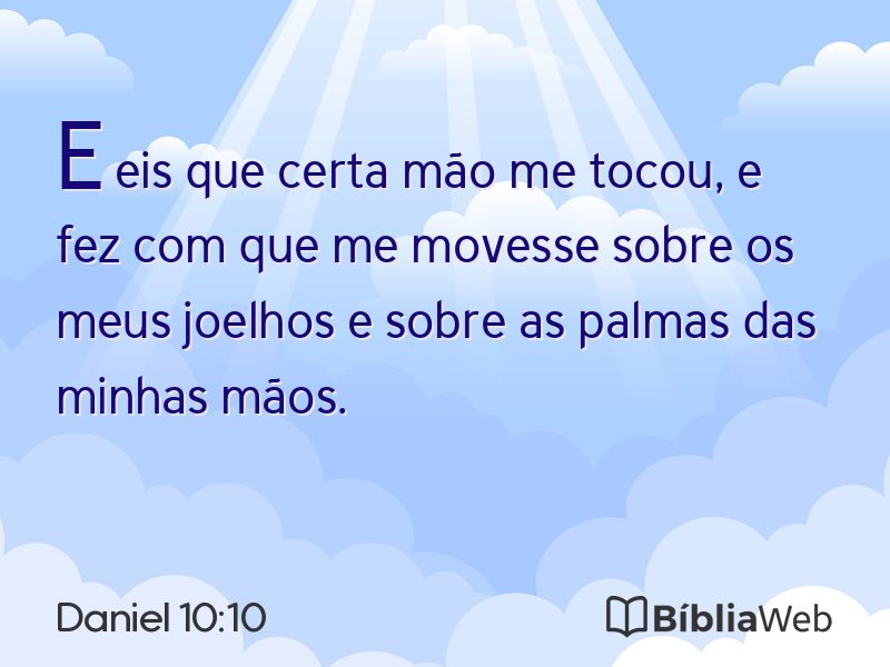 Daniel 10:10 em imagem para compartilhar