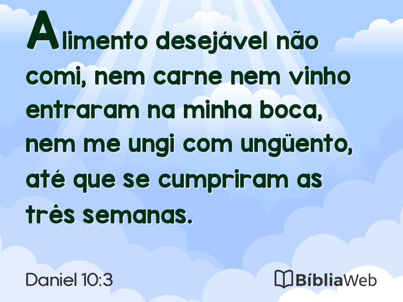 Daniel 10:3 em imagem para compartilhar