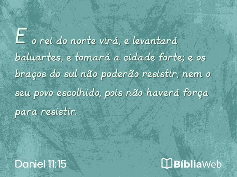 Daniel 11:15 em imagem para compartilhar